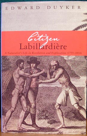 Citizen Labillardiere - Edward Duyker