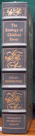 Etiology of Childbed Fever - Ignac Semmelweis - Spine