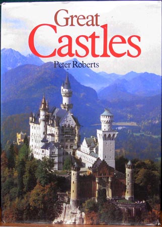 Great Castles - Peter Roberts
