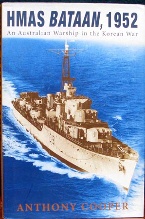 HMAS Bataan 1952 - Anthony Cooper