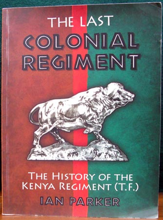 Last Colonial Regiment - Ian Parker