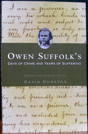 Owen Suffok's Days of Crime & Years of Suffering - David Dunstan