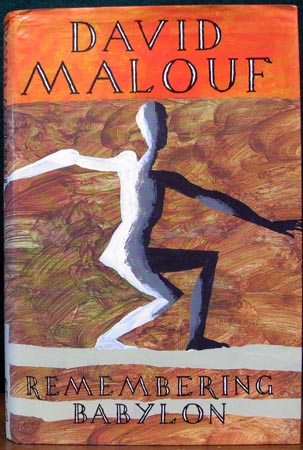 Remembering Babylon - David Malouf