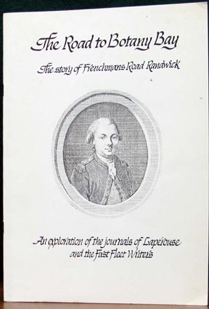 Road to Botany Bay- The Story of Frenchmans Road Randwick