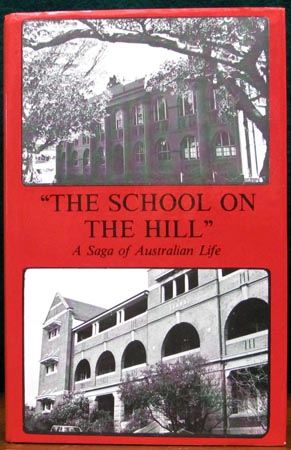 School On The Hill - A Saga of Australian Life