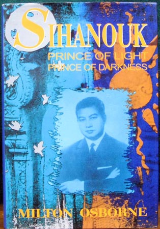 Sihanouk - Milton Osborne
