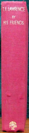 T. E. Lawrence - By His Friends - Spine