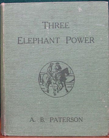 Three Elephant Power - A. B. Paterson