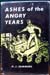 Ashes of the Angry Years - H. J. Summers