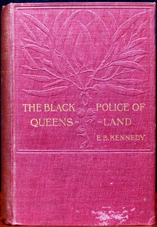 Black Police of Queensland - Kennedy
