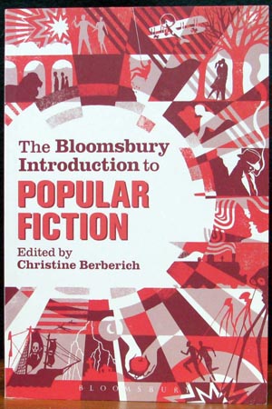 Bloomsbury Introduction to Popular Fiction - Christine Berberich