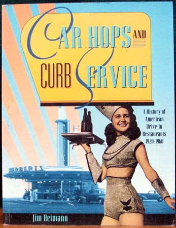 Car Hops and Curb Service - Jim Heinemann