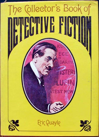 Collector's Book of Detective Fiction - Eric Quayle