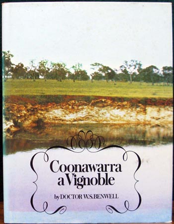Coonawarra a Vignoble - Doctor W. S. Benwell