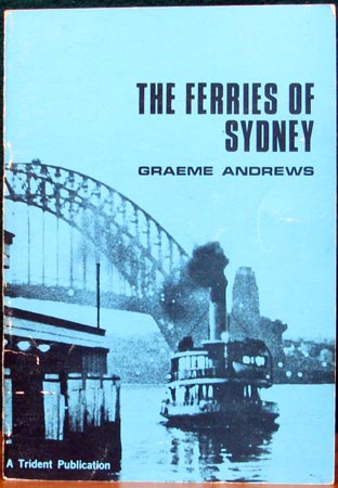Ferries of Sydney - Graeme Andrews
