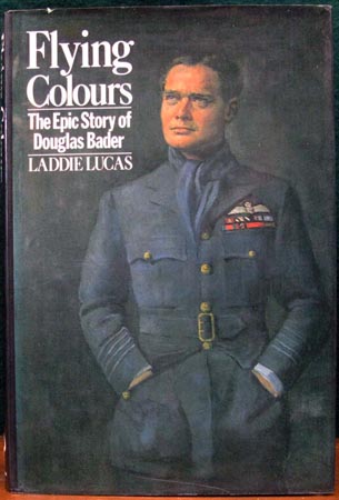 Flying Colours - Laddie Lucas