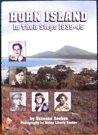 Horn Island - In Their Steps 1939 - 45 - Vanessa Seekee