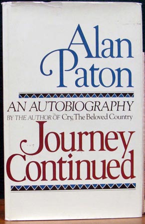 Journey Continued -Alan Paton