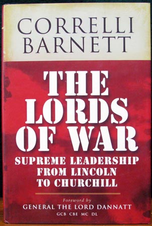 Lords of War - Correlli Barnett