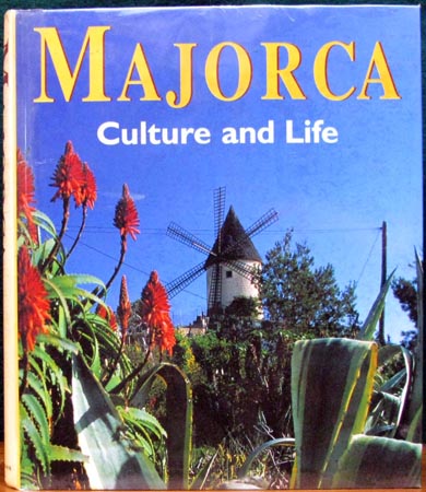 Majorca - Culture and Life