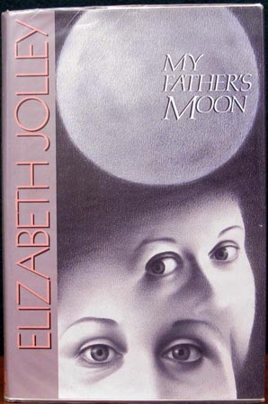 My Father's Moon - Elizabeth Jolley