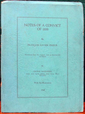 Nots of a Convict of 1838 - Francois Xavier Prieur