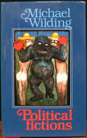 Political Fictions - Michael Wilding