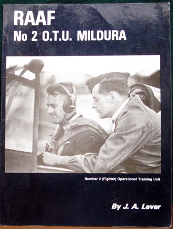 RAAF No. 2 O.T.U. Mildura - J. A. Levere
