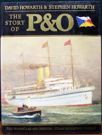 Story of P&O - David & Stephen Howarth