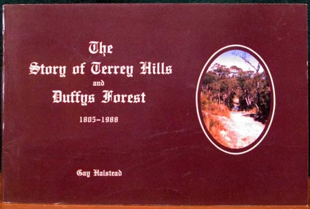Story of Terrey Hills and Duffys Forest - 1805-1988 - Guy Halstead