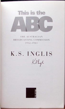This is the ABC - K. S. Inglis - Signed title page