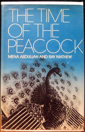 Time of the Peacock - Mena Abdullah & Ray Mathew