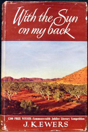 With the Sun on my back - J. K. Ewers