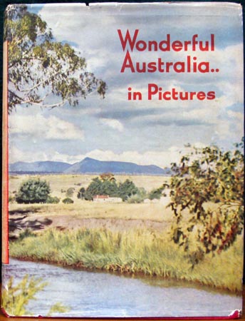 Wonderful Australia in Pictures