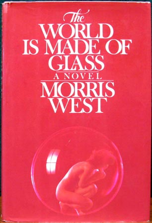 World Is Made of Glass - Morris West