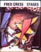 Fred Cress - Stages - Alan Krell
