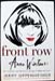 Front Row - Anna Wintour