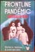 Frontline of the Pandemic - Australia 1919 - Patricia Skehan