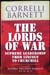 Lords of War - Correlli Barnett