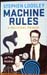 Machine Rules - Stephen Loosley