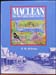 Maclean - The First Fifty Years 1862-1912 - E. H. ScSwan