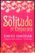 Solitude of Emperors - David Davidar