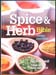 Spice & Herb Bible - Ian Hemphill