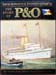 Story of P&O - David & Stephen Howarth