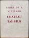 Story of a Vineyard - Chateau Tahbilk