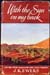 With the Sun on my back - J. K. Ewers