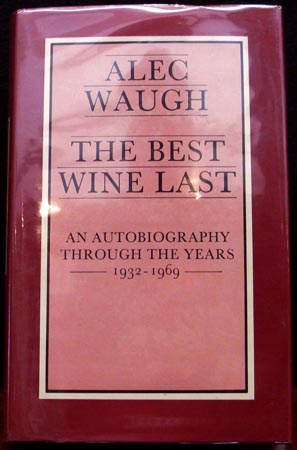 Best Wine Last - Alec Waugh