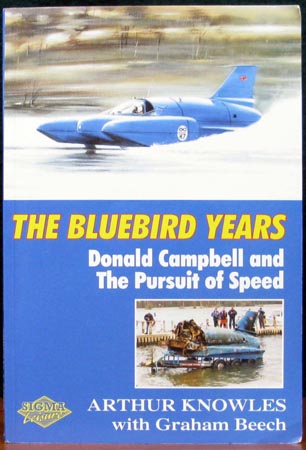 Bluebird Years - Arthur Knowles