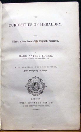 Curiosities of Heraldry - Mark Antony Lower - Title 