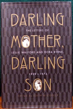 Darling Mother Darling Son - Edith M. Ziegler